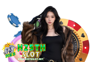 h25th slot casino