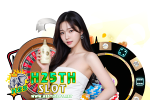 h25th สล็อต